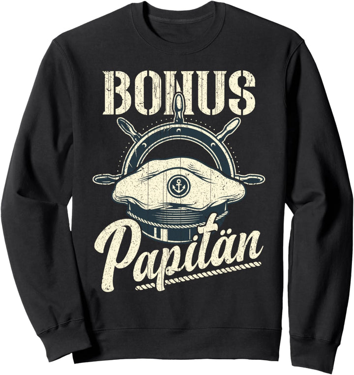 Bonus Papa, Stiefpapa, Vintage, Bonus Papitän Sweatshirt