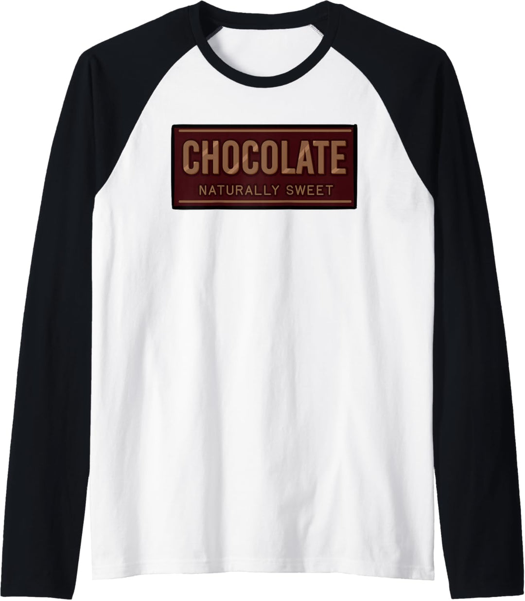 Chocolate Naturally Sweet Schokolade Dessert Kakao Raglan
