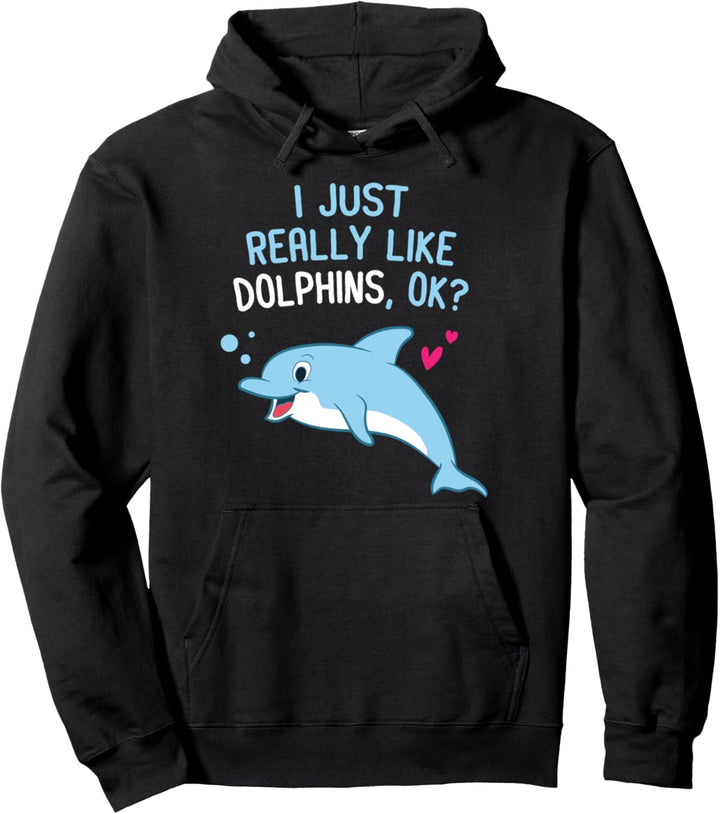 Delfine Machen Mich Glücklich Okay Lustiges Delfin Pullover Hoodie