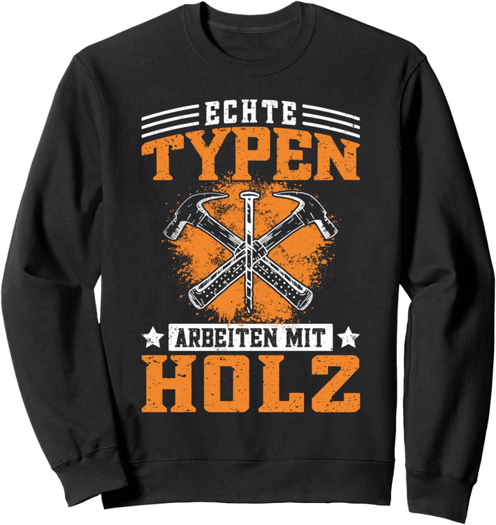 Lustiger Zimmern Spruch - Zimmermeister Zimmerer Zimmermann Sweatshirt