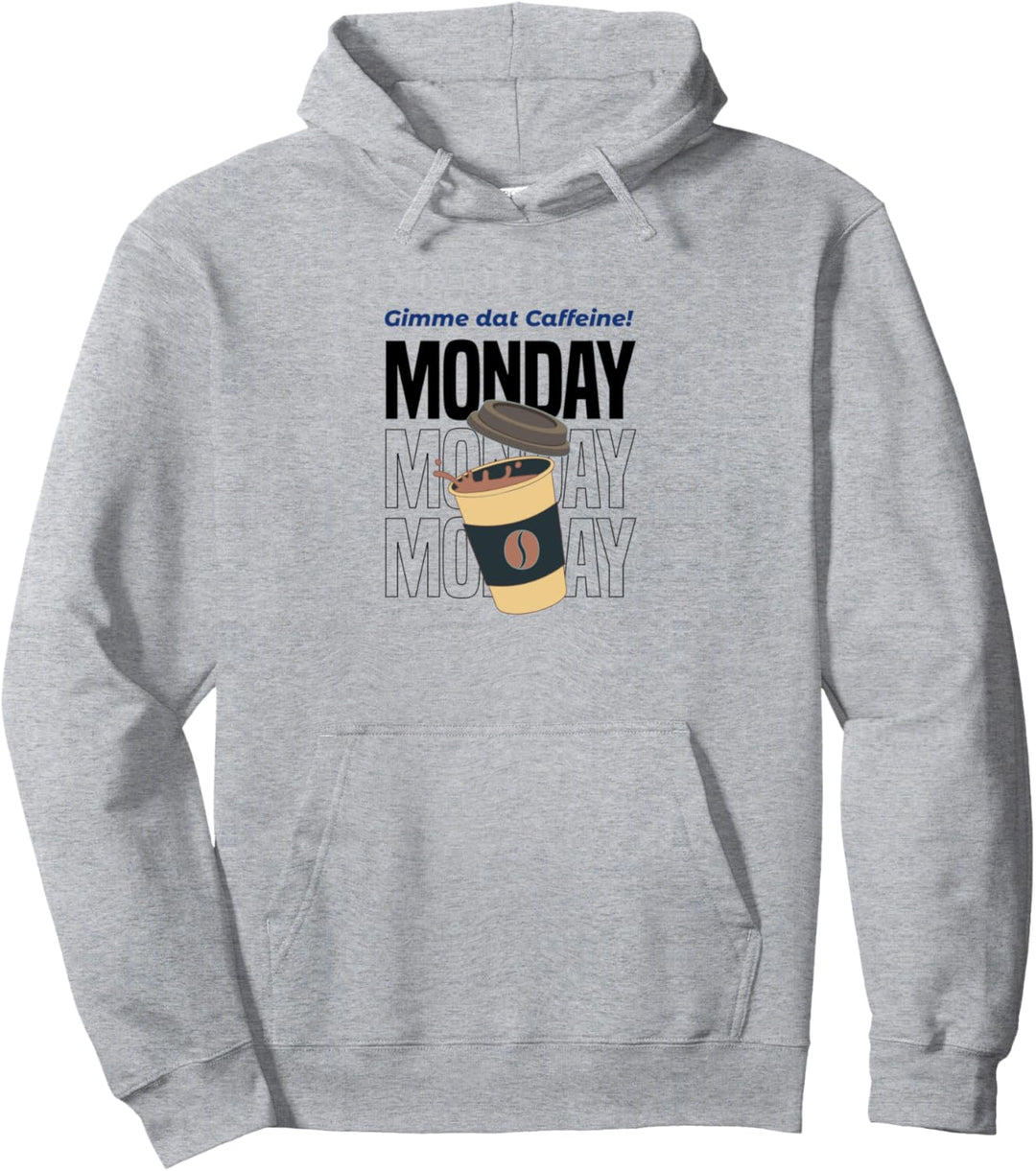 Witziges Zitat Kaffee Montag Müdes Büro Pullover Hoodie