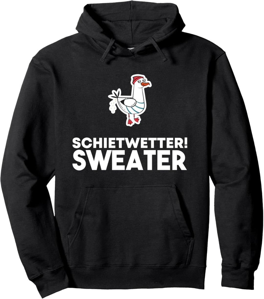 Schietwetter Sweater Nordsee Plattdeutsch Möwe Pullover Hoodie