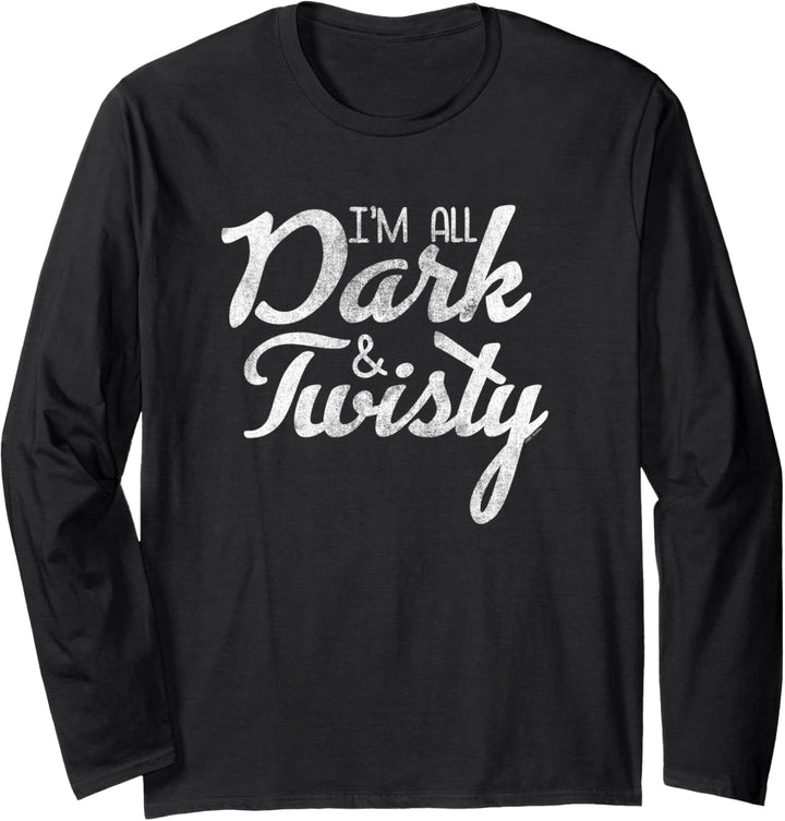 Grey's Anatomy Ich Bin Ganz Dunkel und Verdreht Langarmshirt