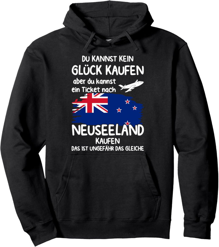 Ein Ticket nach Neuseeland kaufen Neuseeland Urlaub Pullover Hoodie