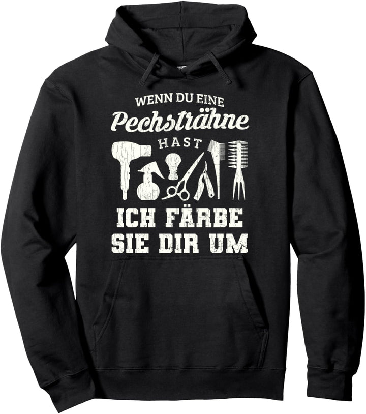 Lustig Friseurin Geschenk Sprüche Frisöse Frisörin Spruch Pullover Hoodie