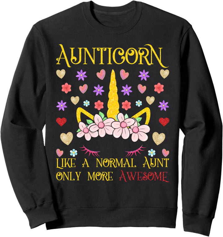 Aunticorn Unicorn Aunt Outfit Aunty Floral Birthday Gift Sweatshirt