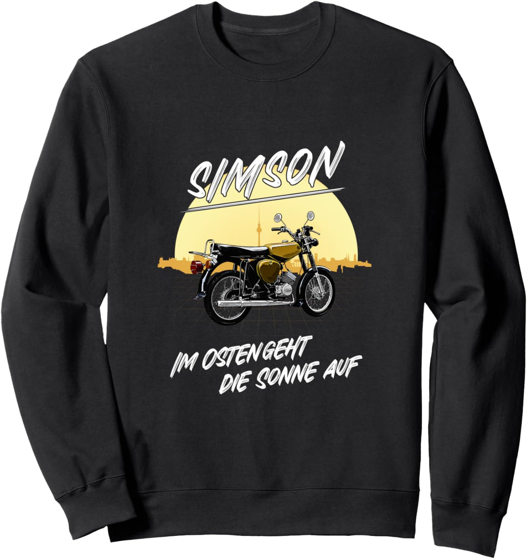 Simson - Im Osten geht die Sonne auf Sweatshirt