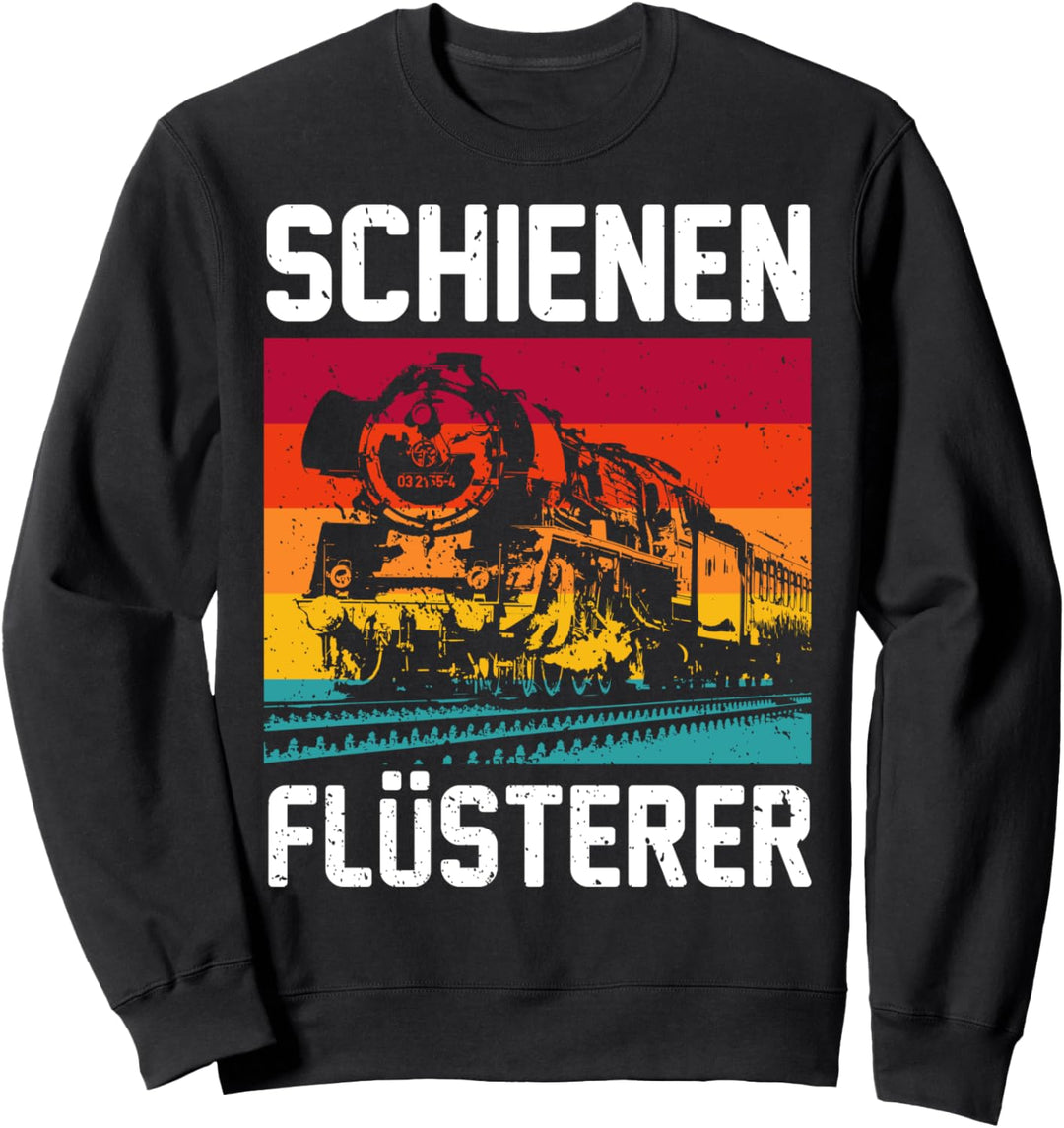 Schienen Flüsterer Eisenbahn Fan Zug Lokomotive Geschenk Sweatshirt