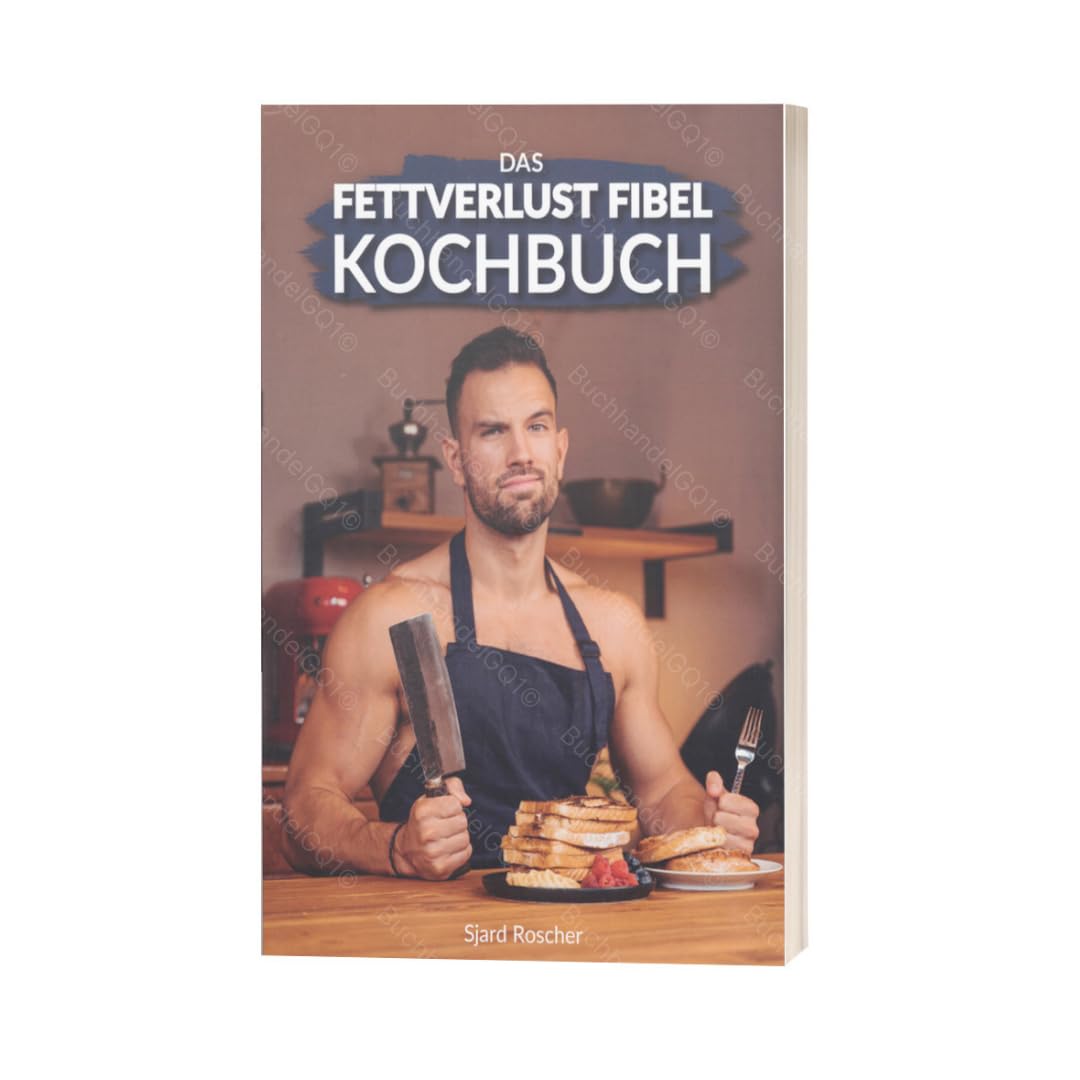 Fitness Fibel Kochbuch von Sjard Roscher, Gebundenes Buch