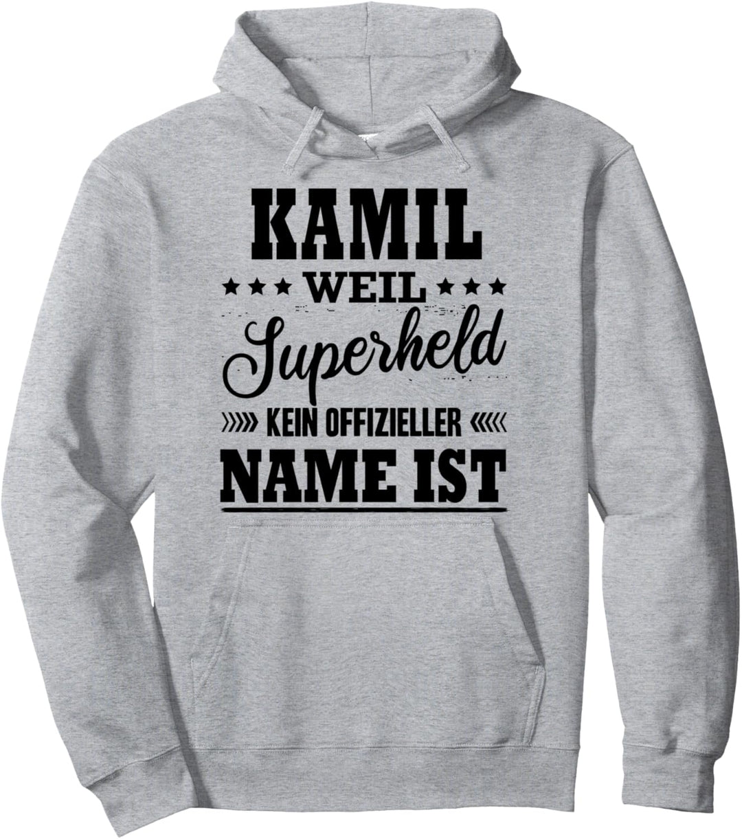 Name Kamil Vorname Namensgeschenke Namenstag Fun Pullover Hoodie