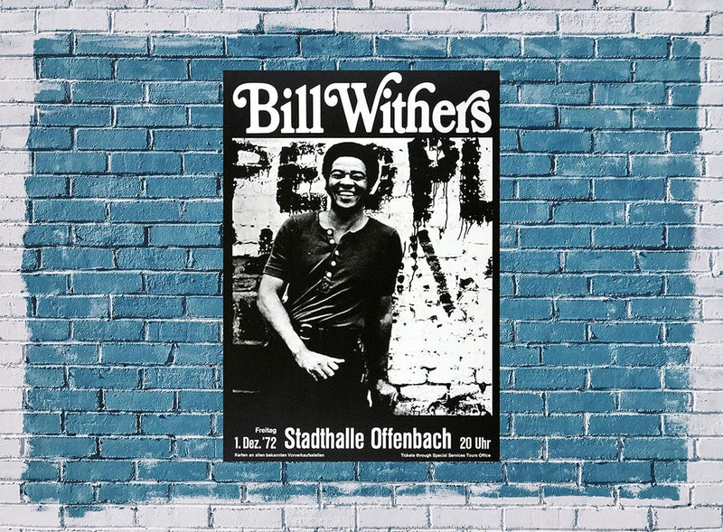 Bill Withers - Still Bill, Offenbach & Frankfurt 1972 » Konzertplakat/Premium Poster | Live Konzert