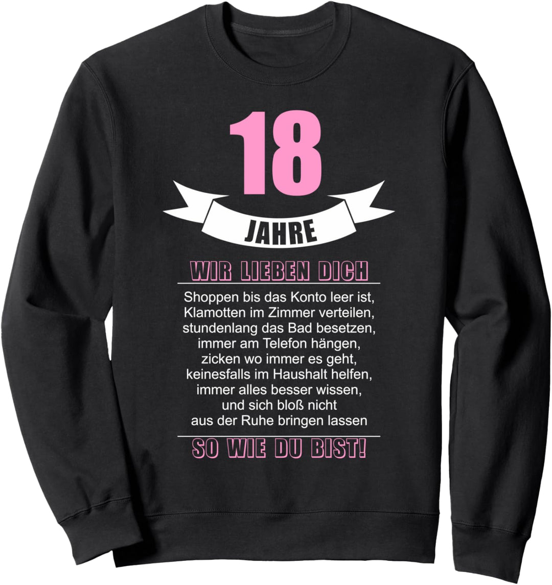 18 Jahre 18 Geburtstag Lustig Frauen Tochter 18 Geburtstag Sweatshirt