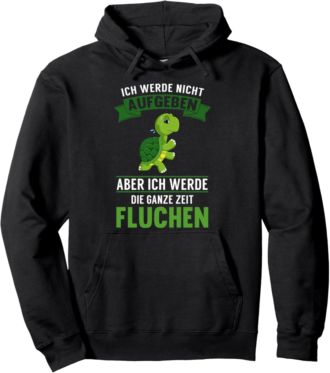 Läufer Laufen Joggen Spruch Lustig Ich werde nicht aufgeben Pullover Hoodie