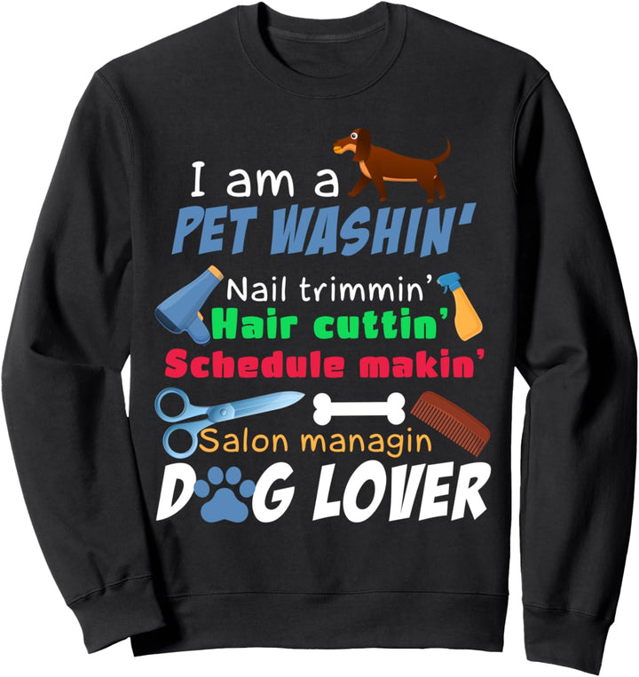 Dog Groomer Geschenk Shirt Pet Grooming Lustiger Sweatshirt
