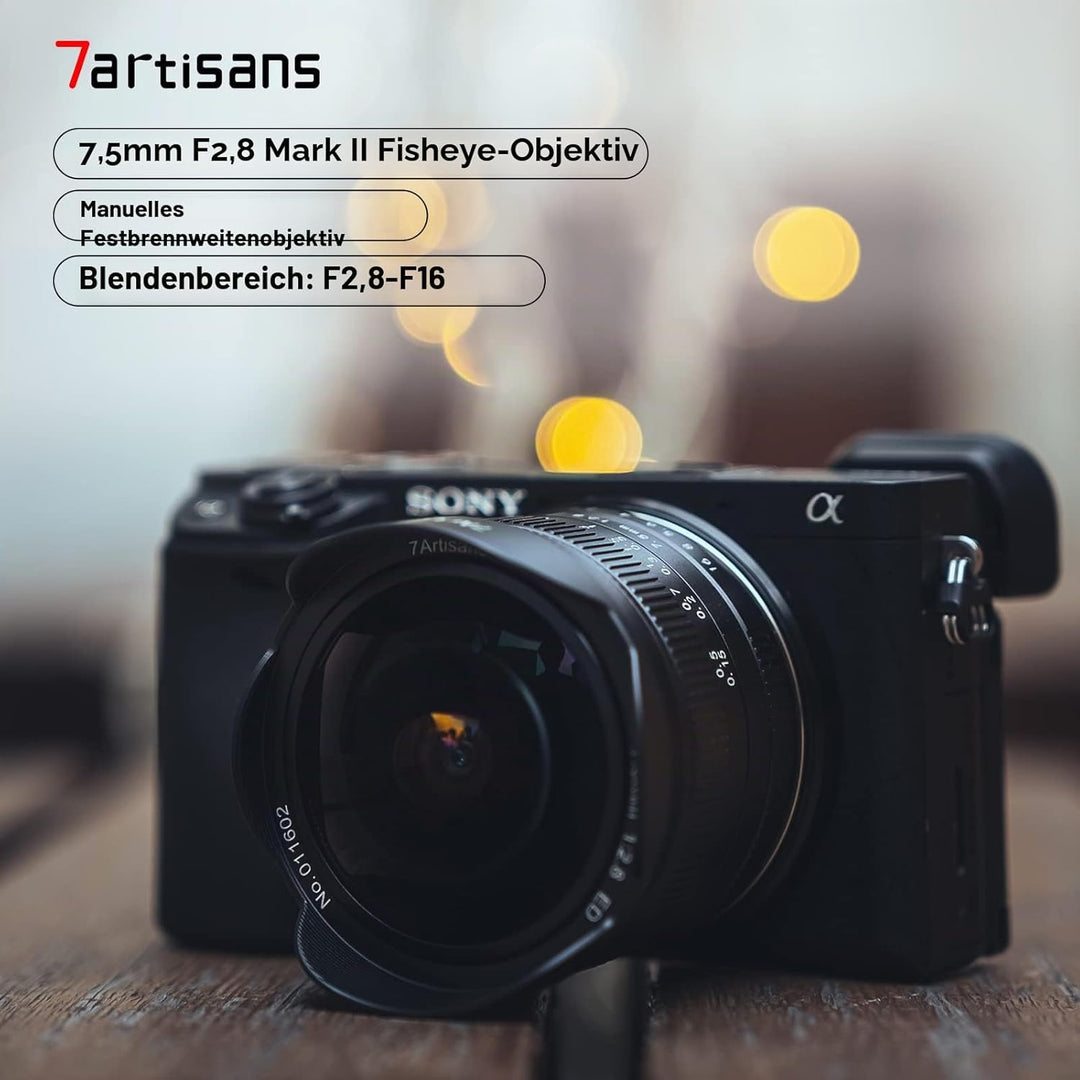 7artisans 7,5 mm f2.8 Mark II APS-C Fischaugen-Weitwinkelobjektiv für Sony E spiegellose Kamera A630