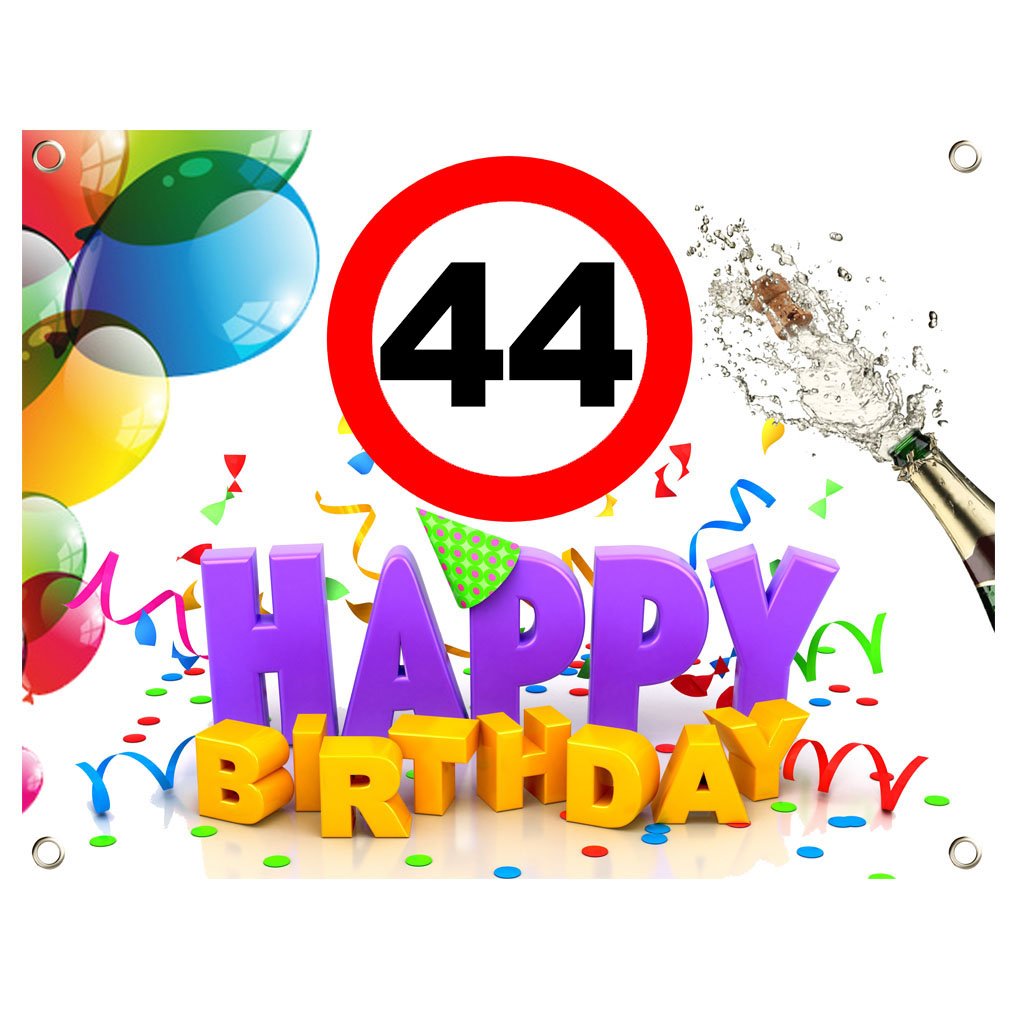 44. Geburtstag Geburtstags Banner Geburtstags Plane PVC 1,30m x 1,00m zum 44. Geburtstag