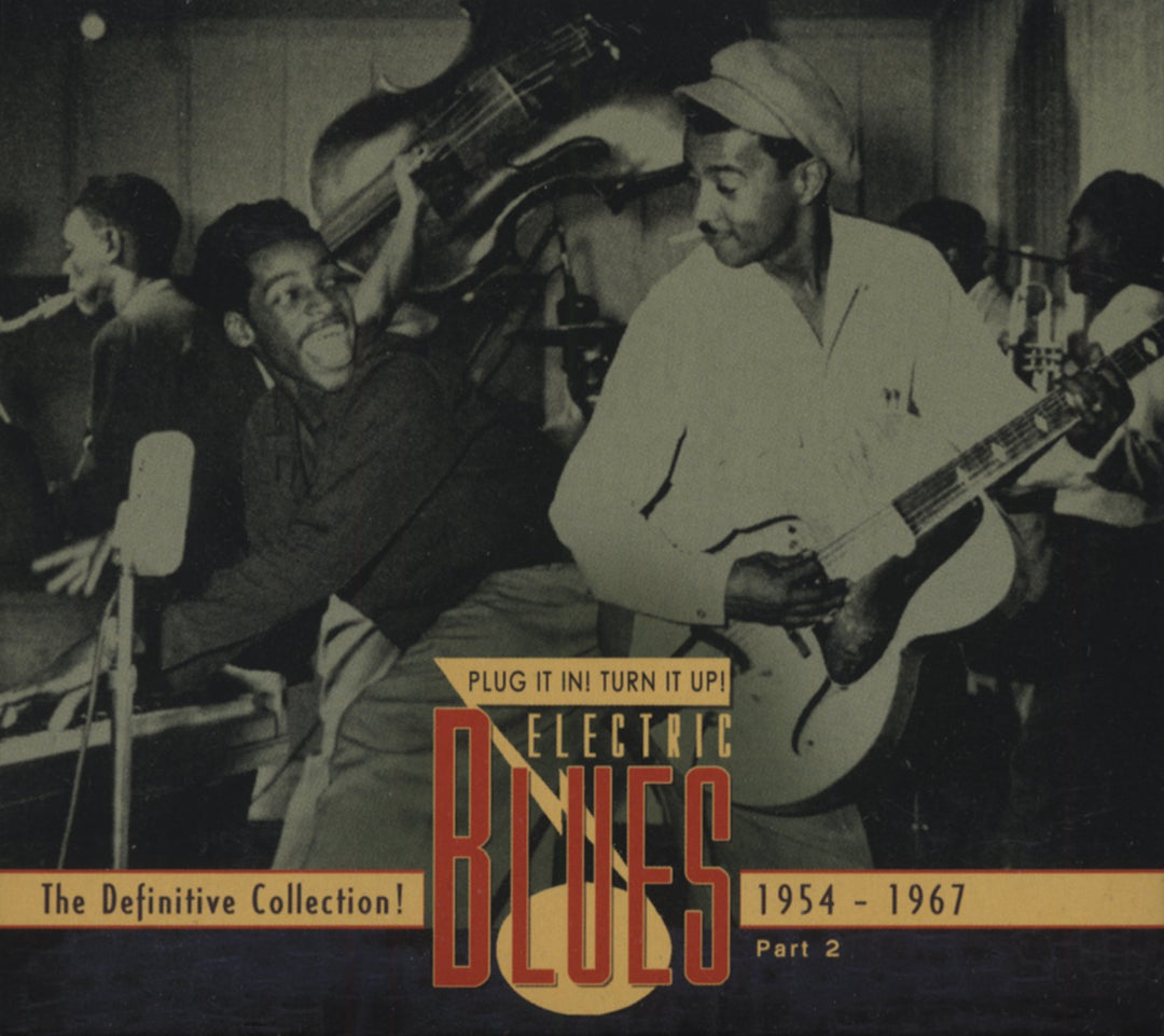 Plug It in! Turn It Up! Electric Blues-Part 2, Audio-CD