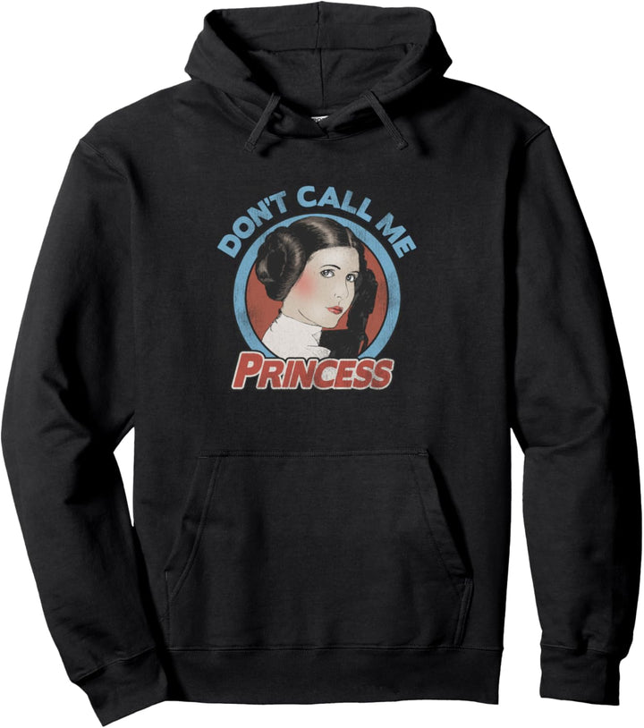 Star Wars Leia Don't Call Me Princess Pullover Hoodie