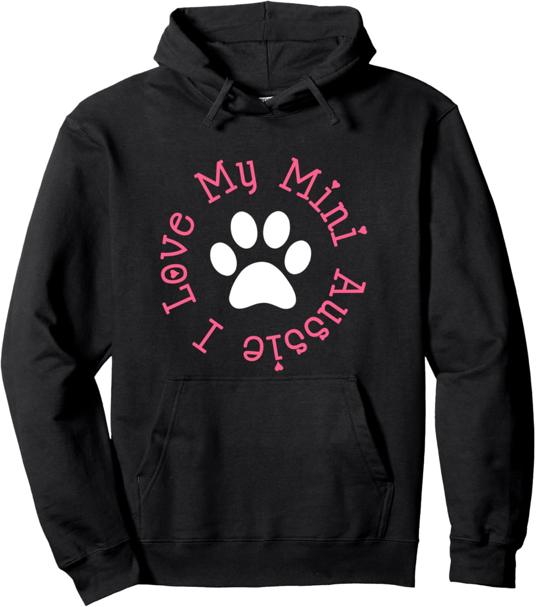 I Love My Mini Aussie – Australischer Schäferhund Pullover Hoodie
