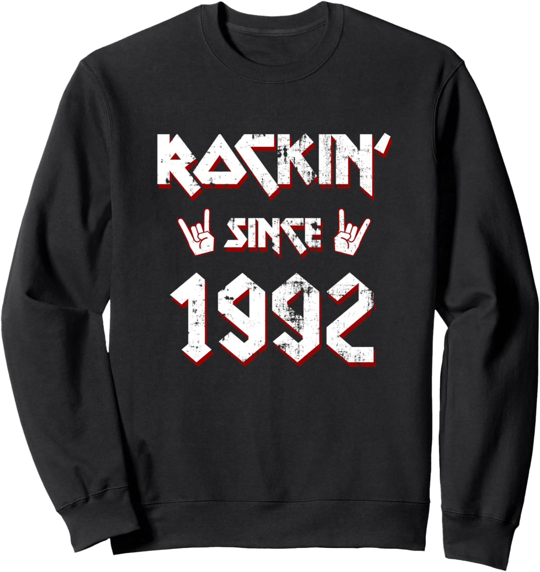 Rockin Since 1992 30 Jahre Alt Geburtstagsgeschenk Sweatshirt