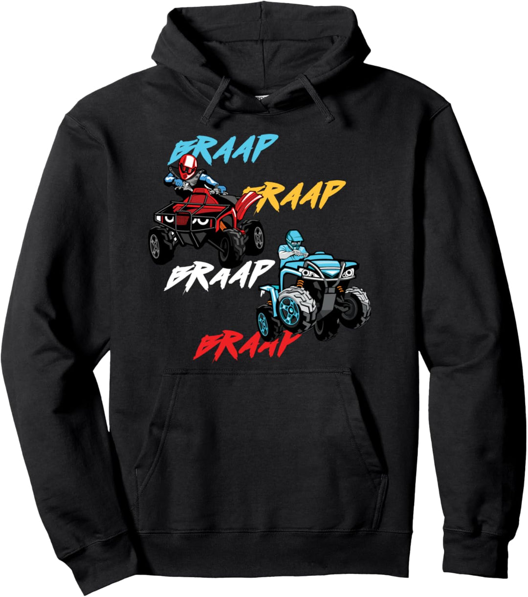 Braap Quad ATV Fahrer Quadfahrer Geländefahrzeug Sport Pullover Hoodie