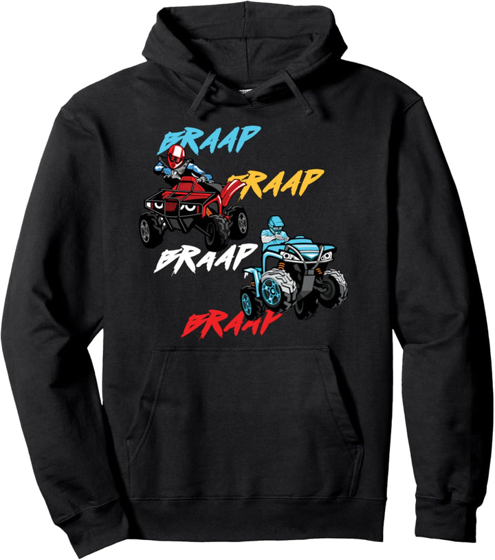 Braap Quad ATV Fahrer Quadfahrer Geländefahrzeug Sport Pullover Hoodie