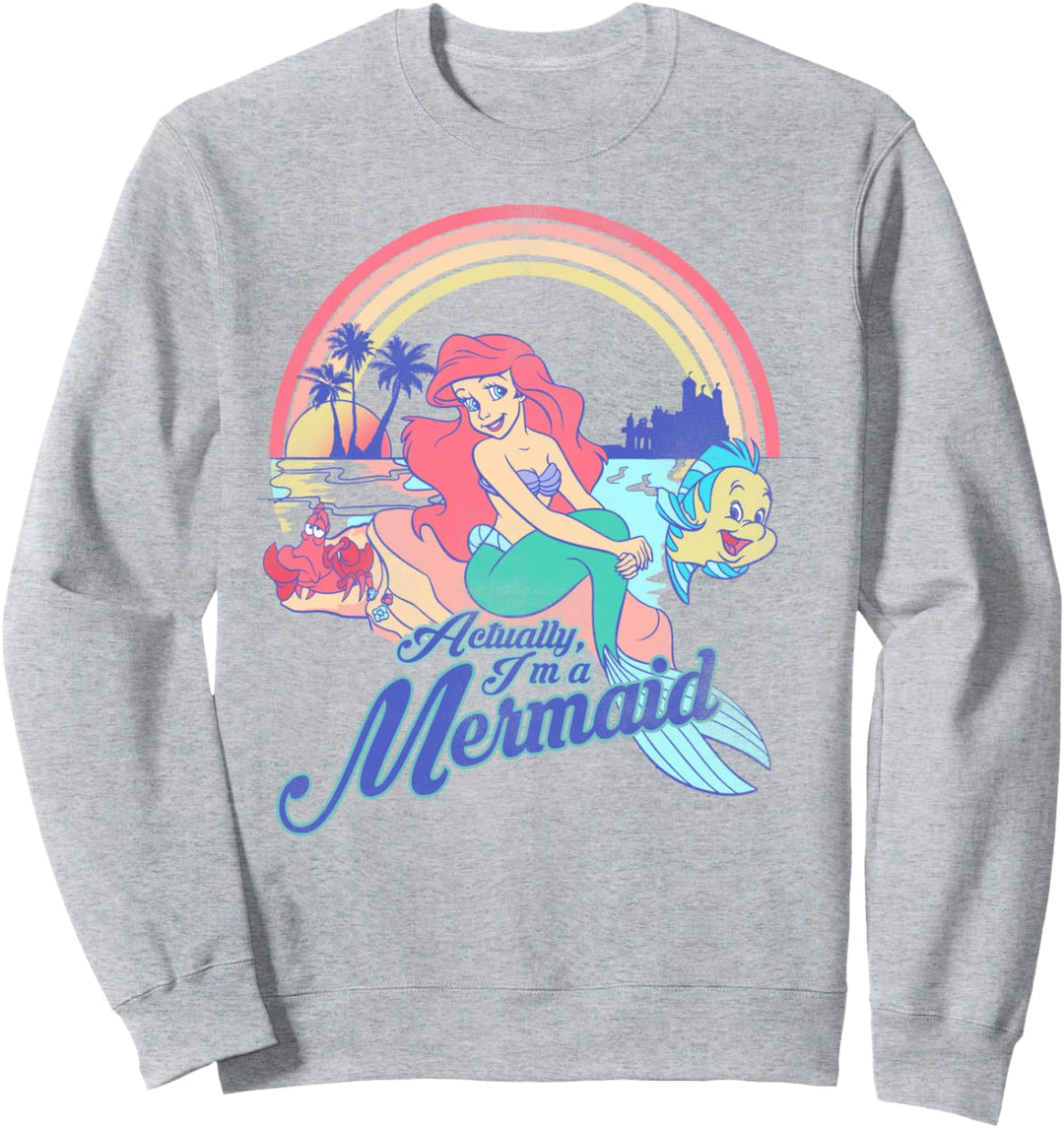 Disney The Little Mermaid Ariel Actually I'm A Mermaid Sweatshirt