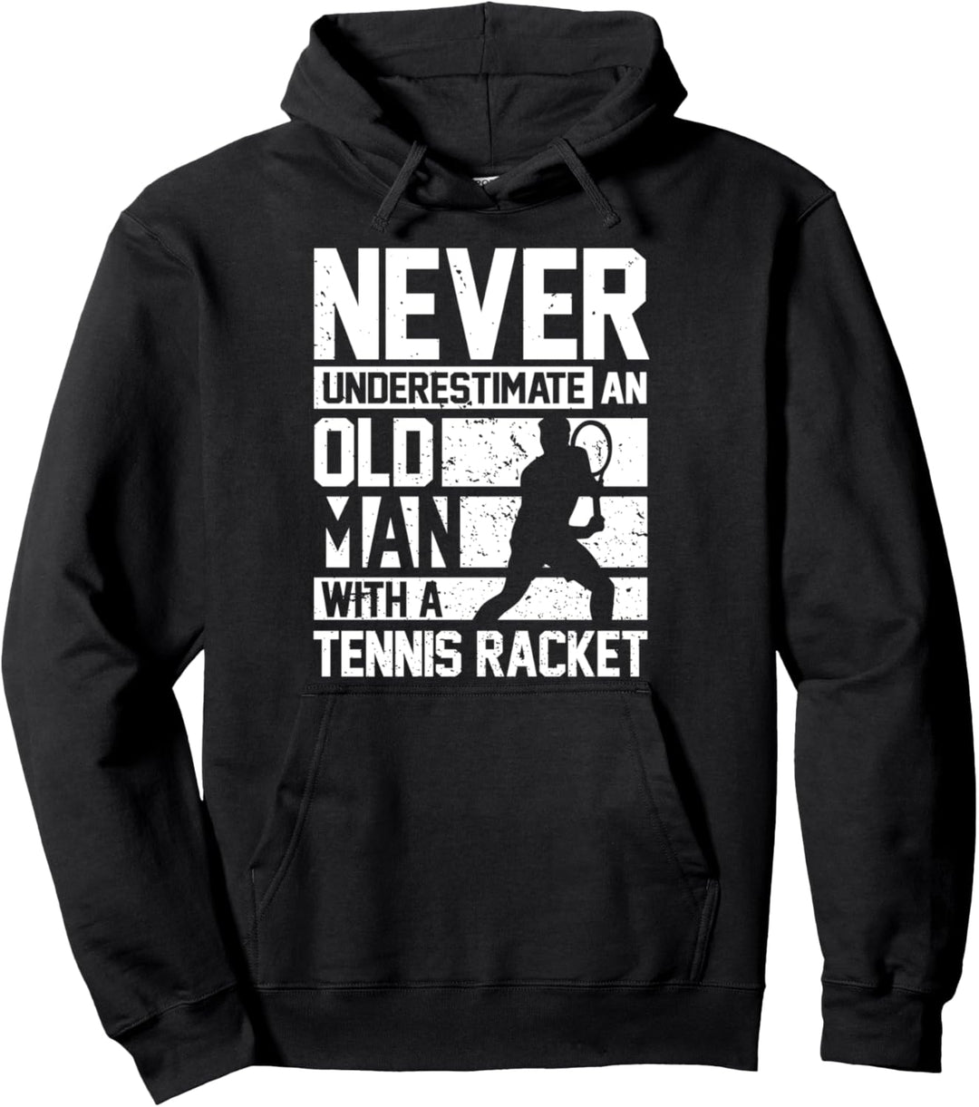 Alter Mann | Lustiger Spruch | Tennisspieler Tennisschläger Pullover Hoodie