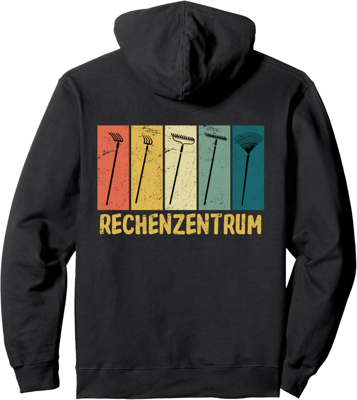 Rechenzentrum Garten Rechen Gärtner Gartenarbeit IT Coder Pullover Hoodie