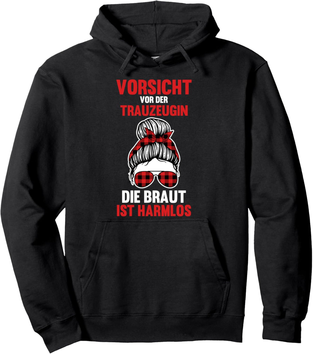Trauzeugin Pullover Hoodie