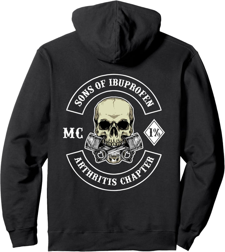 Sons of Ibuprofen Arthritis Chapter Bikershirts Biker Pullover Hoodie