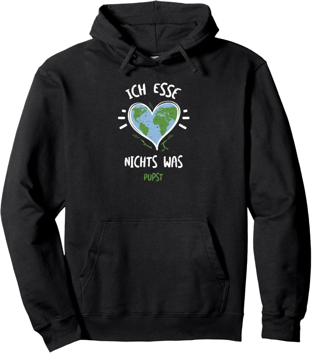 Vegan: Ich Esse Nichts Was Pupst - Tag Der Erde Pullover Hoodie