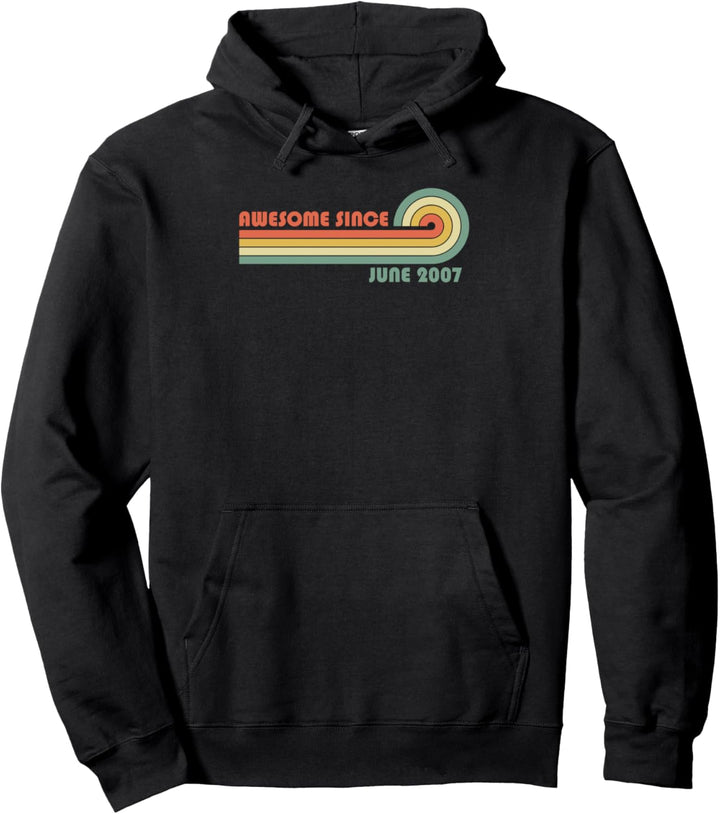 Awesome Since June 2007 Pullover Hoodie