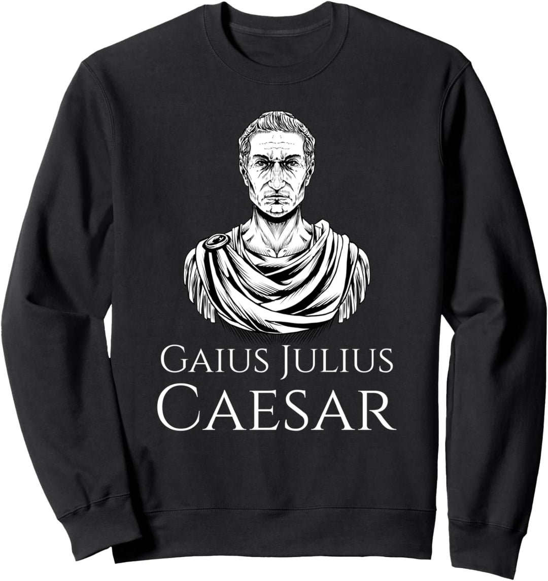 Gaius Julius Caesar - Ancient Roman History - SPQR Rome Sweatshirt