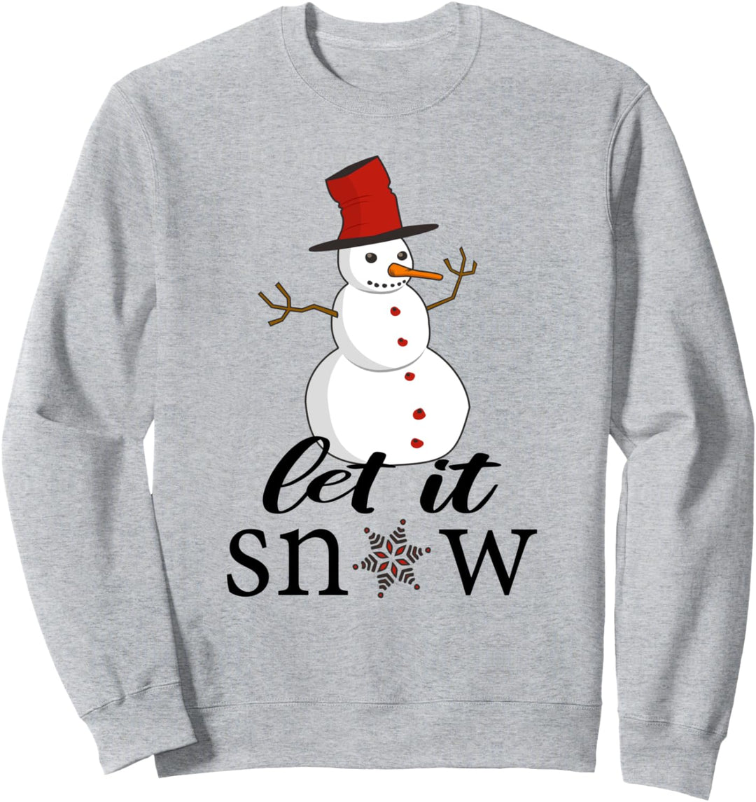Lassen Sie es Schnee Schneemann Weihnachtsferien Winter Sweatshirt