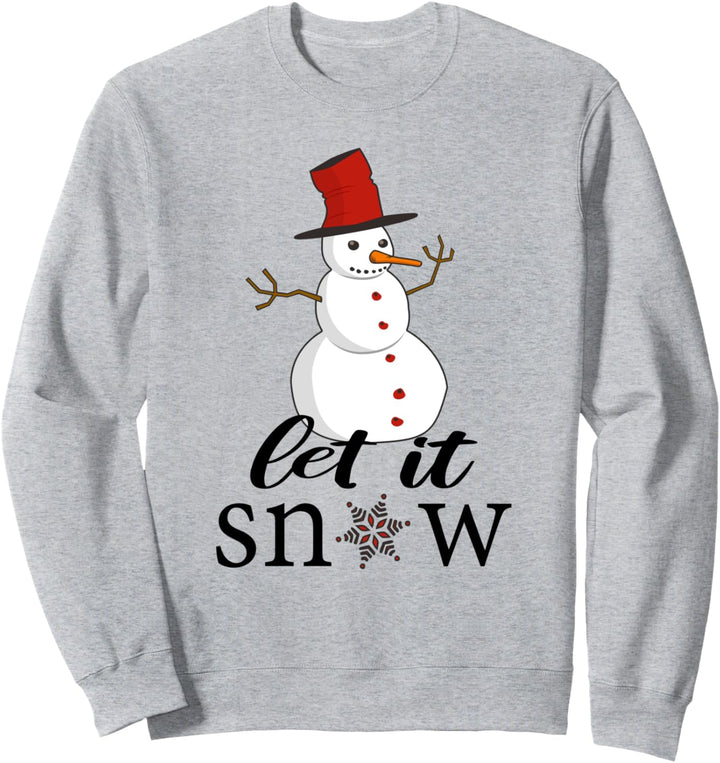 Lassen Sie es Schnee Schneemann Weihnachtsferien Winter Sweatshirt