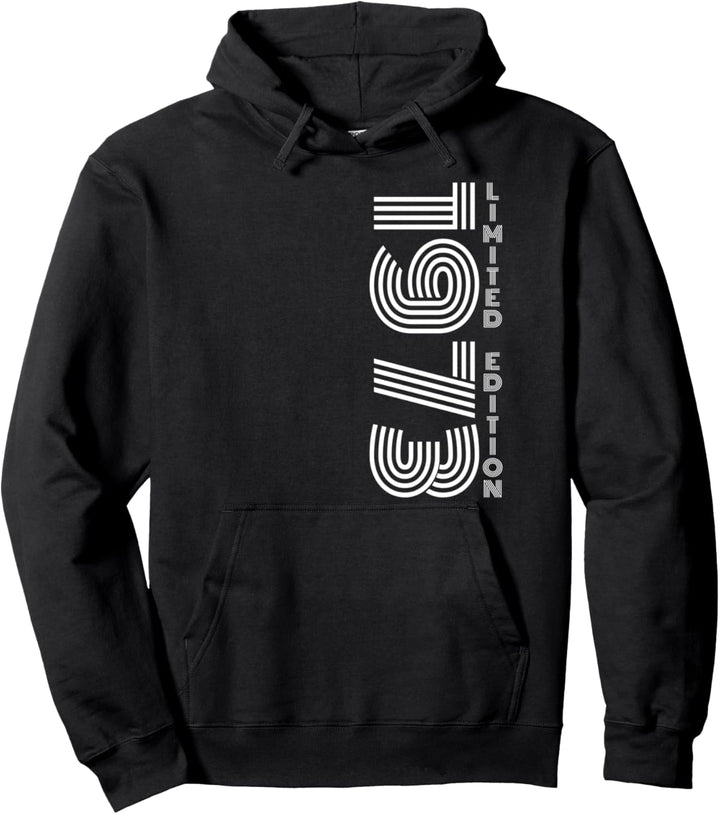 Limited Edition - 1973 - Geburtsjahr Pullover Hoodie