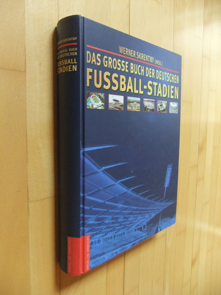 Das grosse Buch der deutschen Fussball-Stadien, Gebundenes Buch