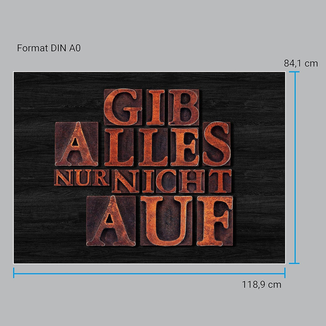 wandmotiv24 Poster als Wanddeko, Grösse Din A0, Gib Alles nur Nicht auf, Holz, Moderne Wanddeko, Wan