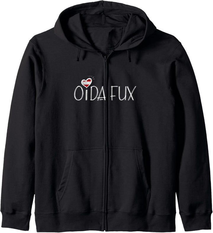 Dialekt Österreichisch Oida Fux Kapuzenjacke