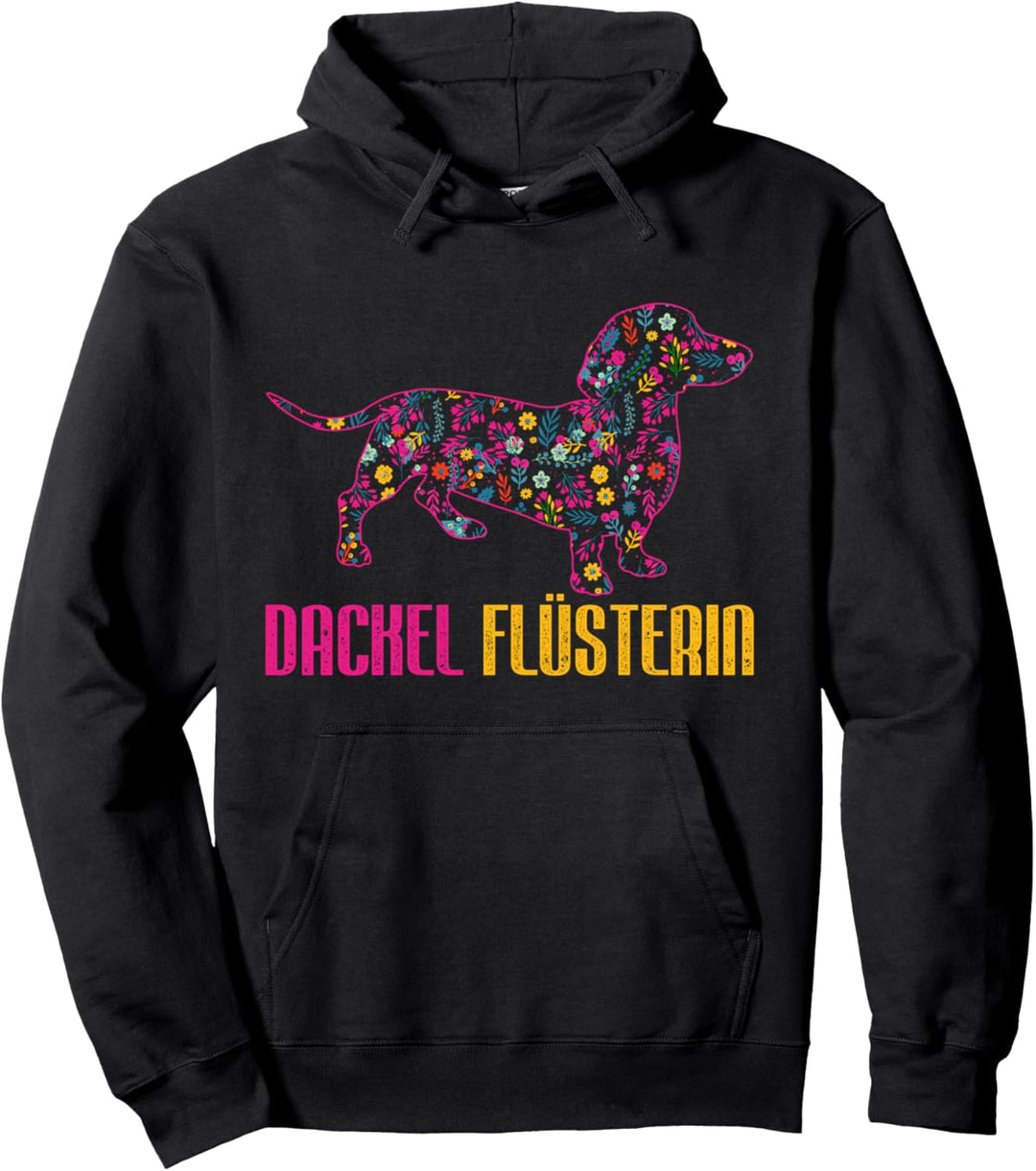 Dackel Flüsterin Dackel Pullover Hoodie