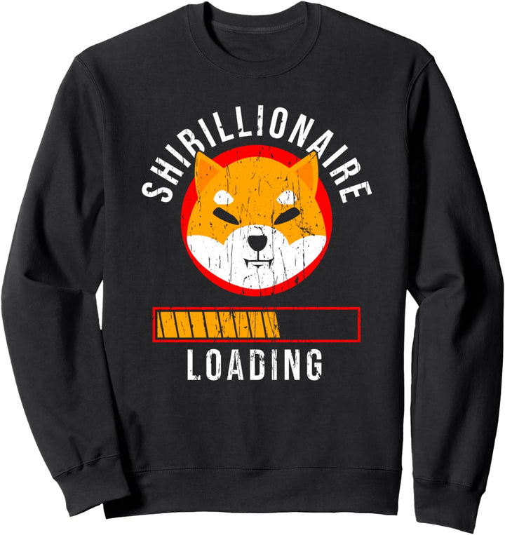 Shibillionaire loading Shiba Inu Münze Chip Millionär Sweatshirt