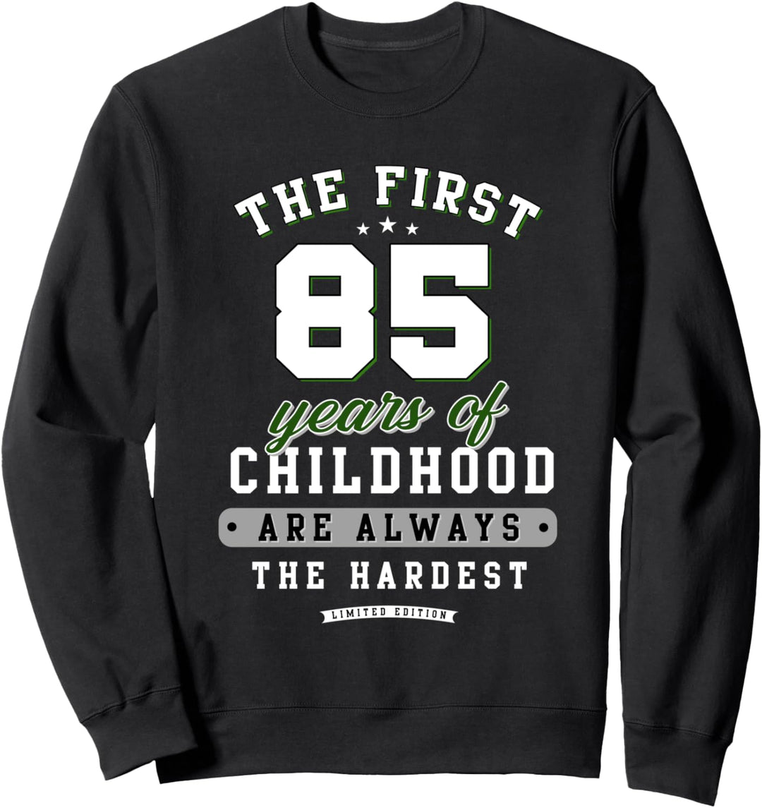 85. Geburtstag lustiges Geschenk life Begins at 85 Jahre alt Sweatshirt