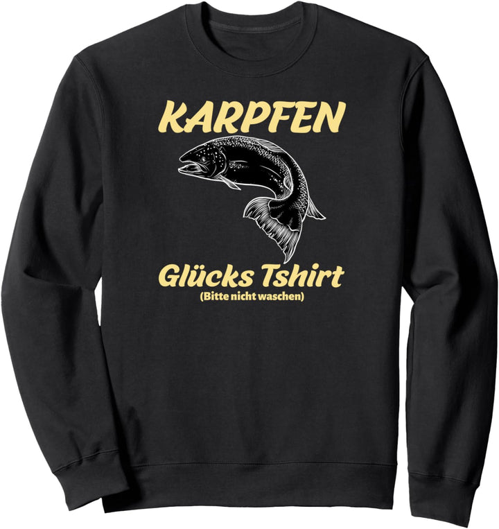 Karpfen Glücksshirt Fischen Karpfen Hecht Mann Carp Fishing Sweatshirt
