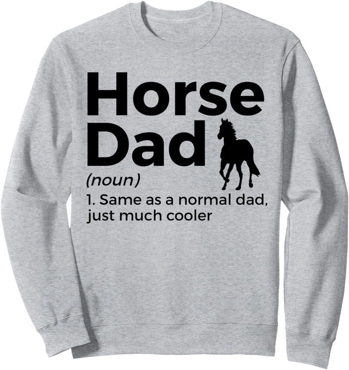 Lustige Pferdepapa-Definition Sweatshirt
