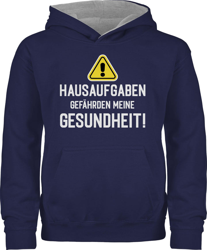 Shirtracer - Pullover Kinder Hoodie Jungen Mädchen - Einschulung - Hausaufgaben gefährden Meine Gesu