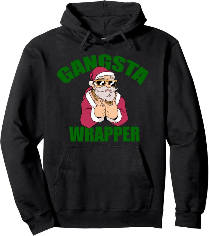 GANGSTA WRAPPER Der Weihnachtsmann Meme Pullover Hoodie