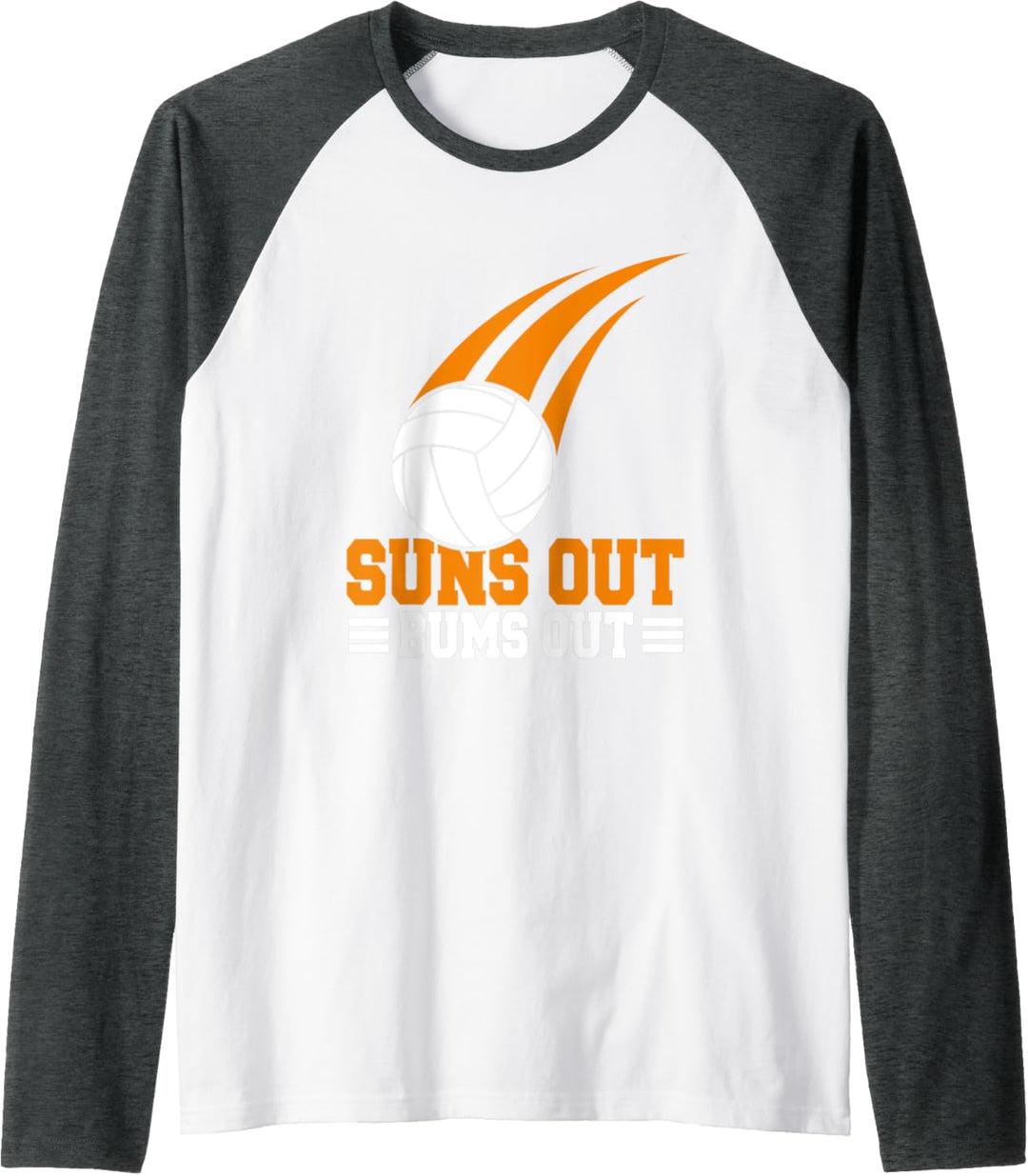 Volleyball Volleyballspieler - Suns Up Bums Out Volleyballer Raglan