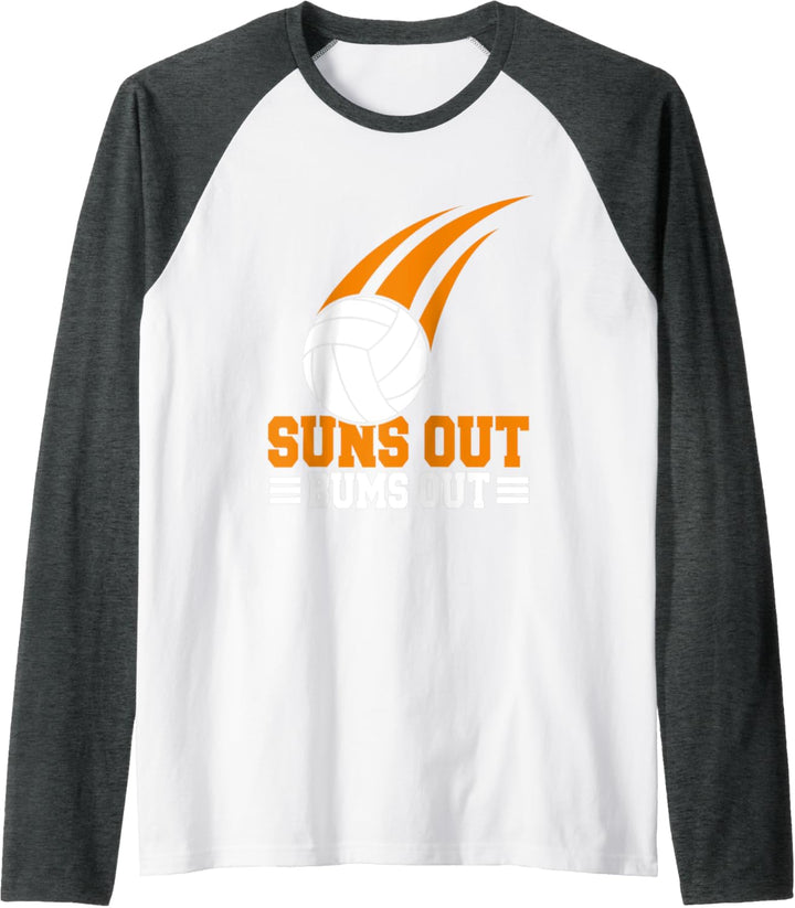 Volleyball Volleyballspieler - Suns Up Bums Out Volleyballer Raglan