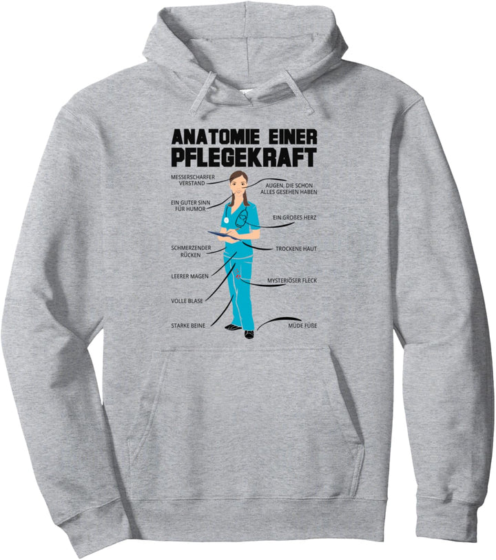 Anatomie einer Pflegekraft - Altenpflegerin Pflege Pullover Hoodie